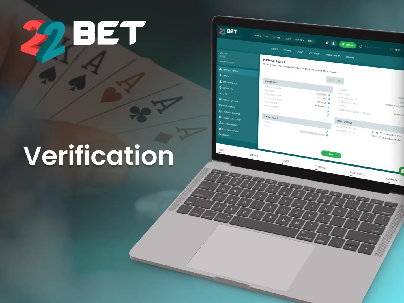 Complete a simple 22Bet account verification.