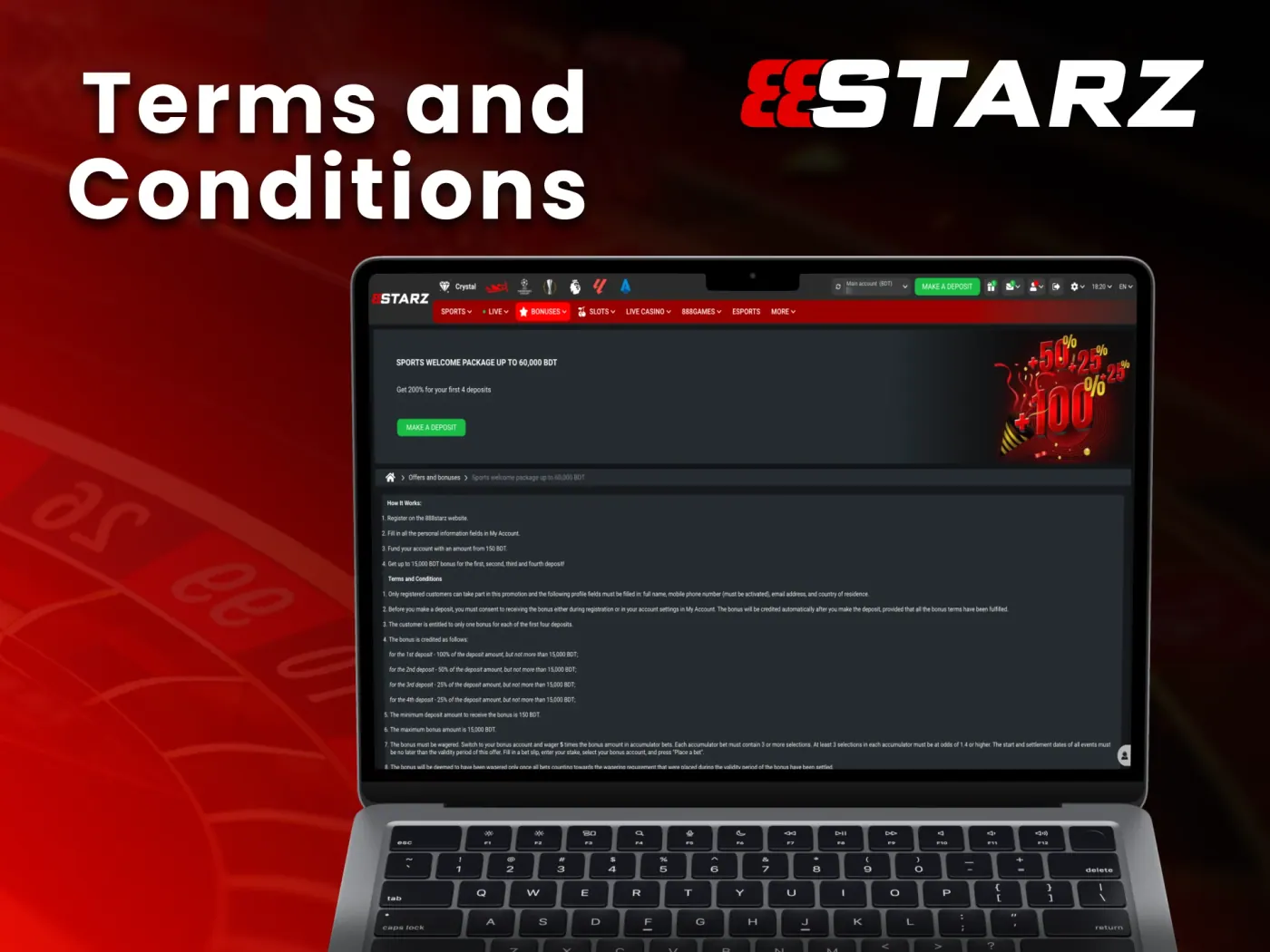 You must read 888Starz bonus terms and conditions.