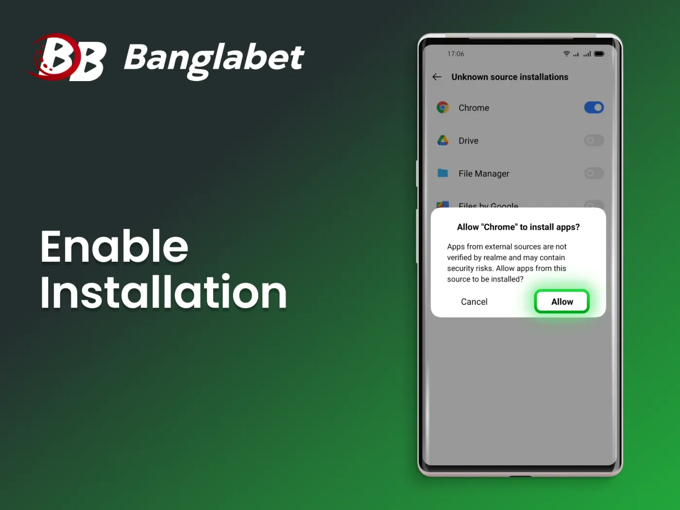Allow the installation of the Banglabet mobile app.