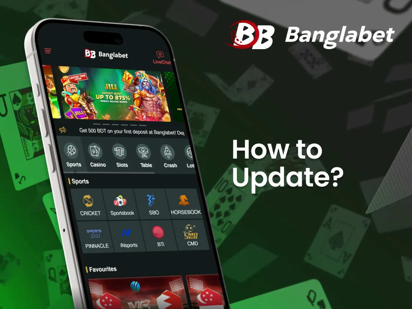 Ensure that your Banglabet casino app is always updated.