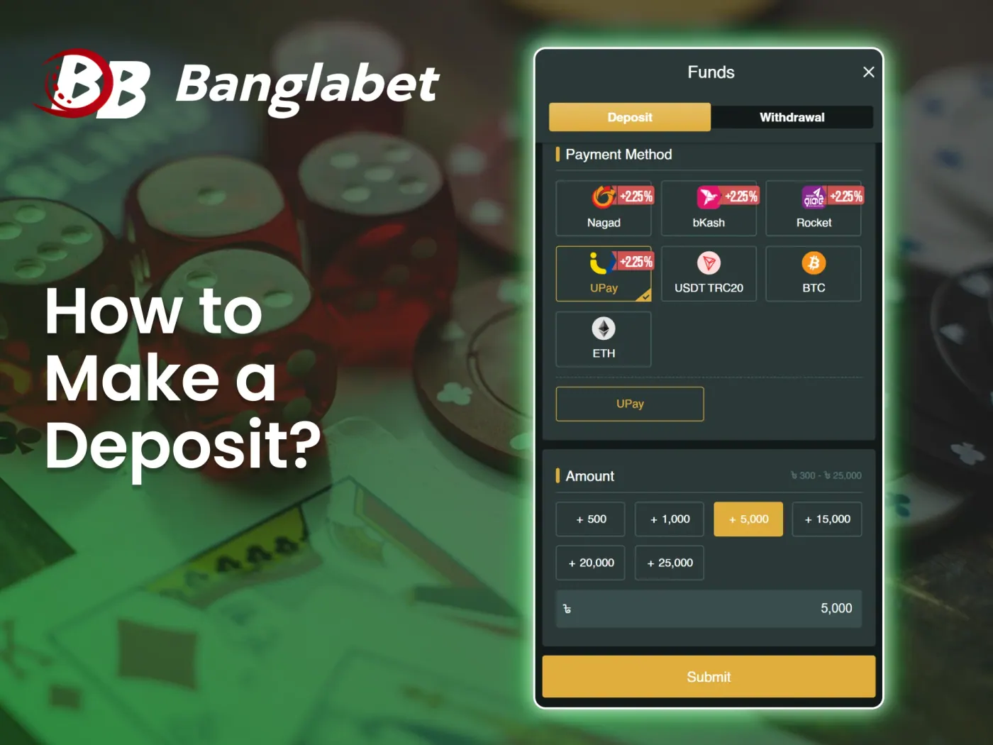 Add funds to your Banglabet account in just a few easy steps.