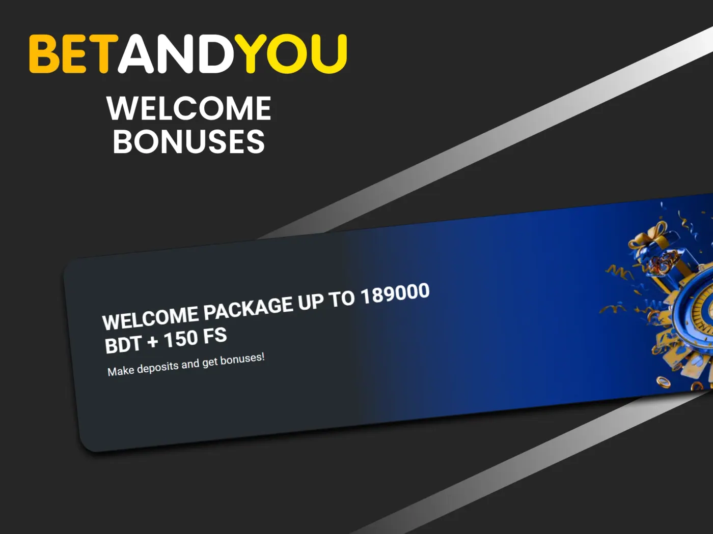 Betandyou casino welcome bonuses.
