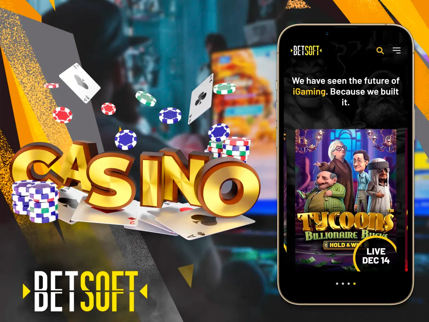 Betsoft casino games.