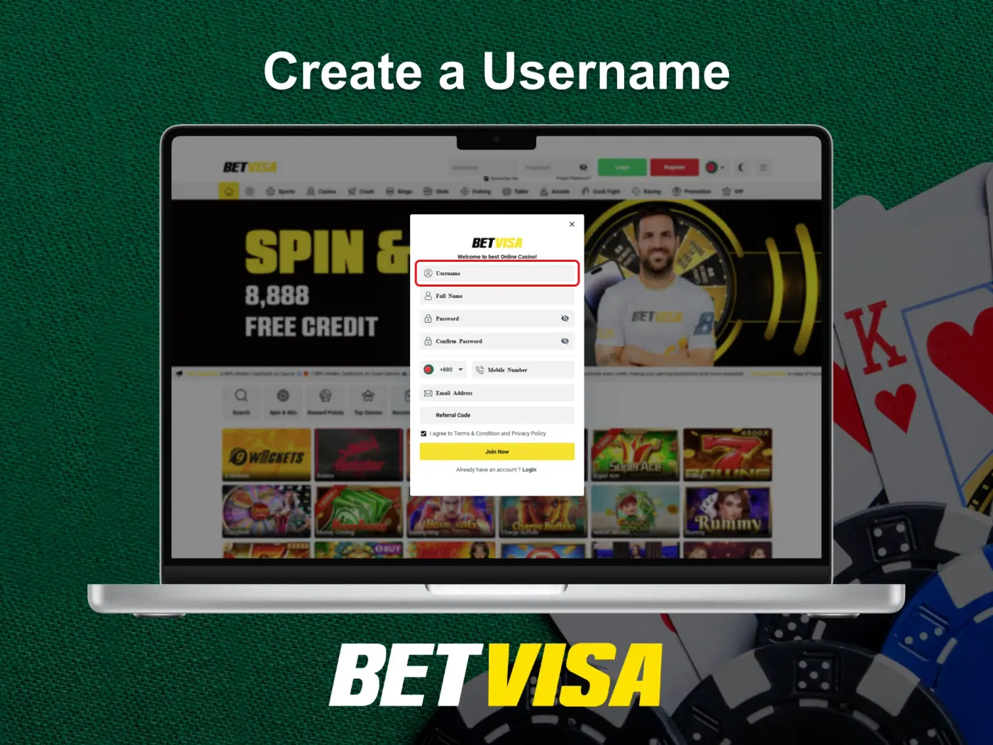 Create an account on the Betvisa by entering your username.