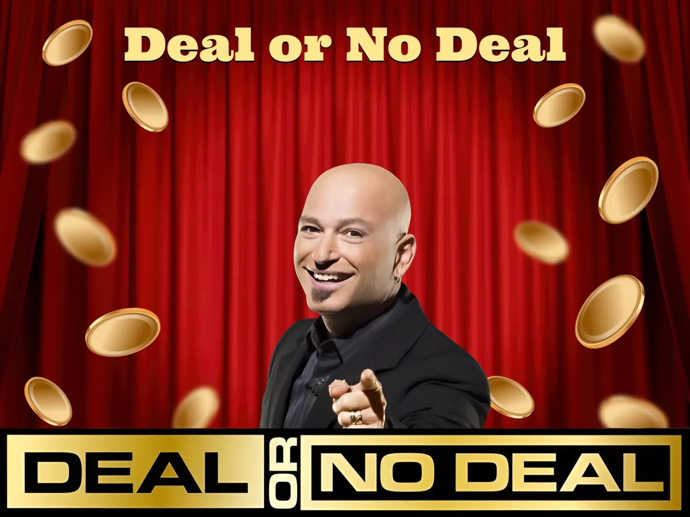 Deal or No Deal live game show.