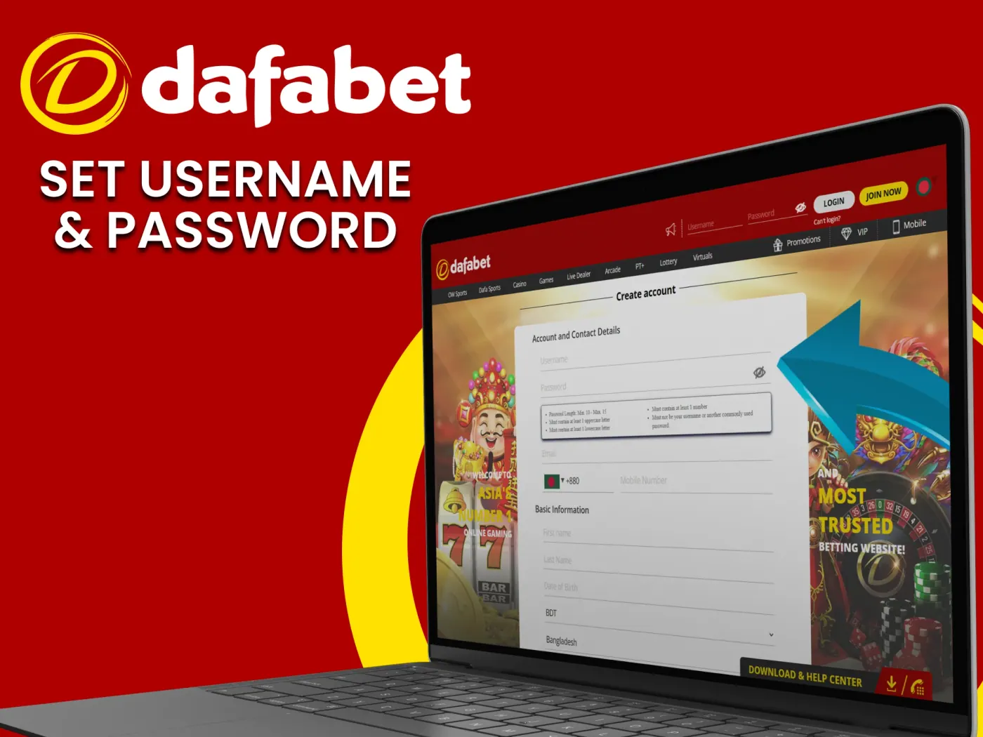 Set username and password for secure Dafabet access.