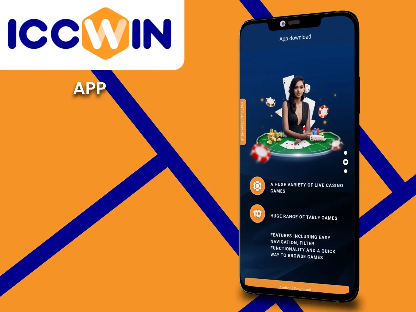 Install the ICCWin mobile app and play anytime anywhere.