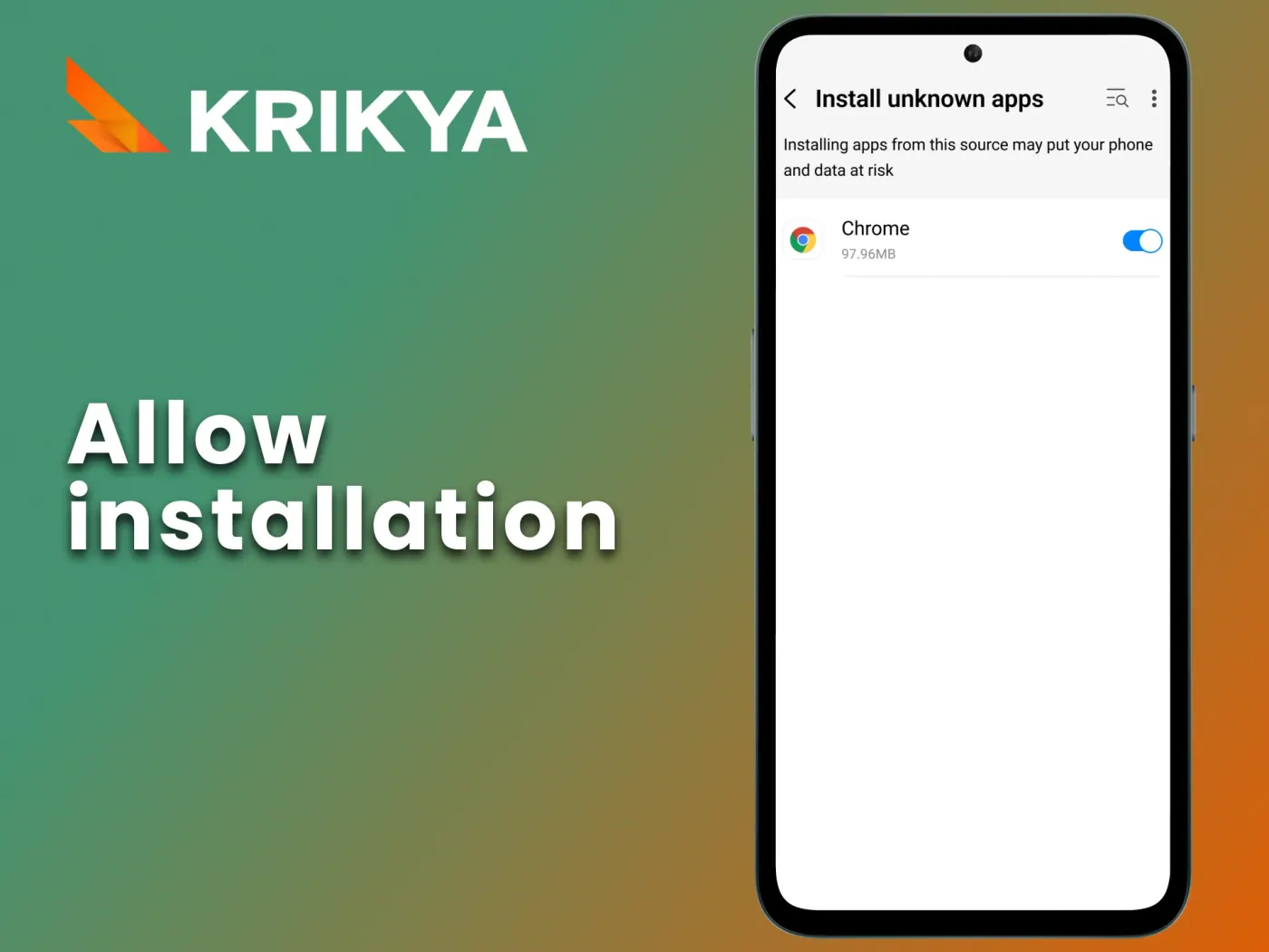 Allow installation from unknown sources on your device.