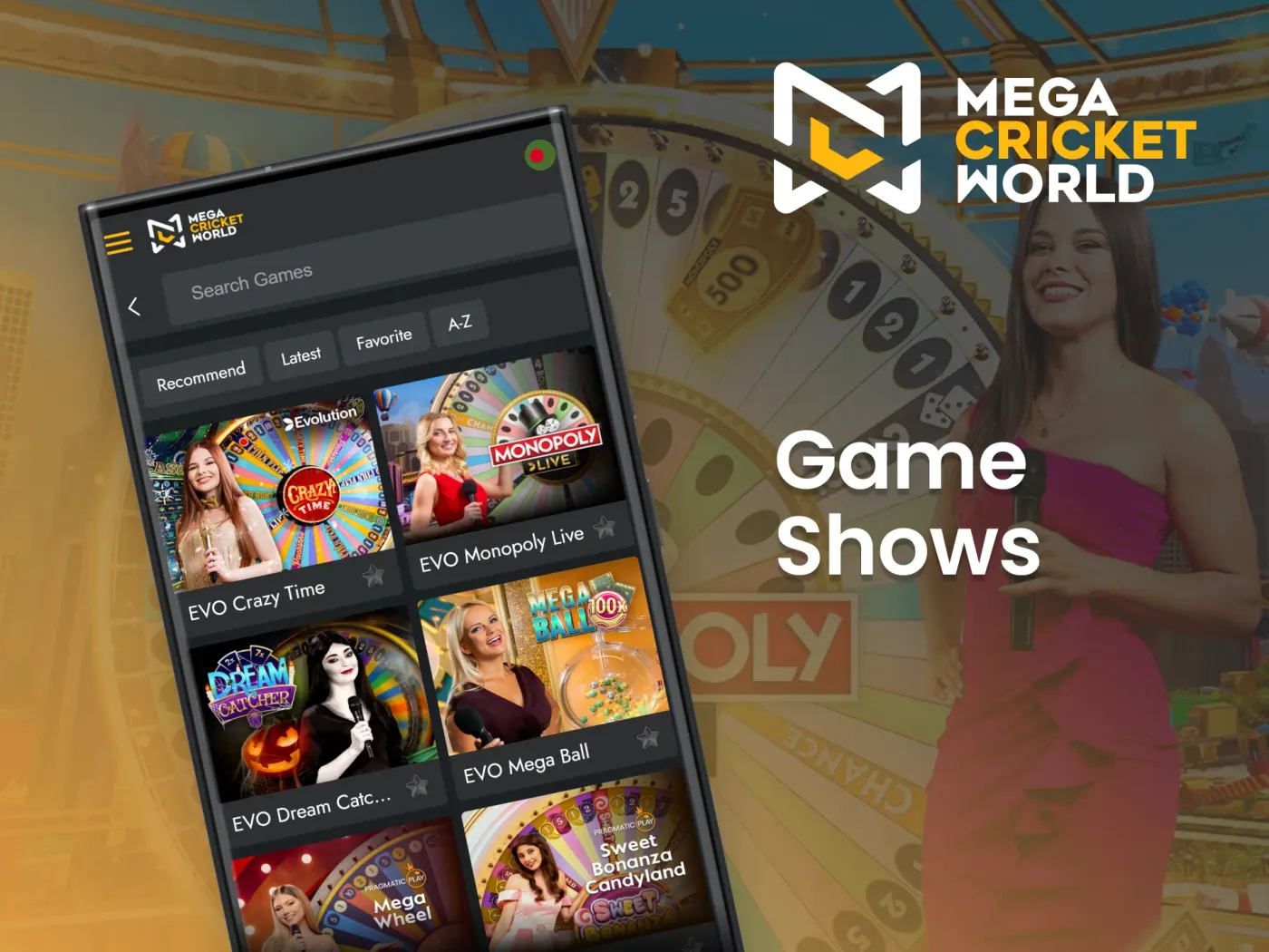 Play interactive game shows in the Mega Cricket World app.