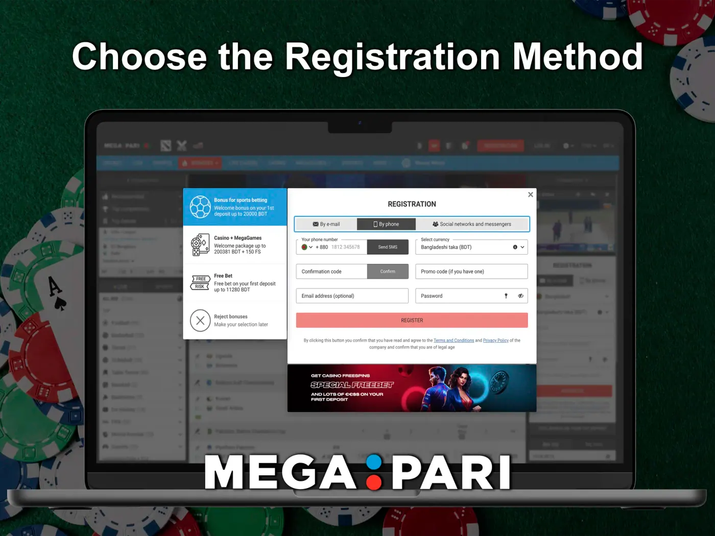 Choose the Megapari registration method that suits you.