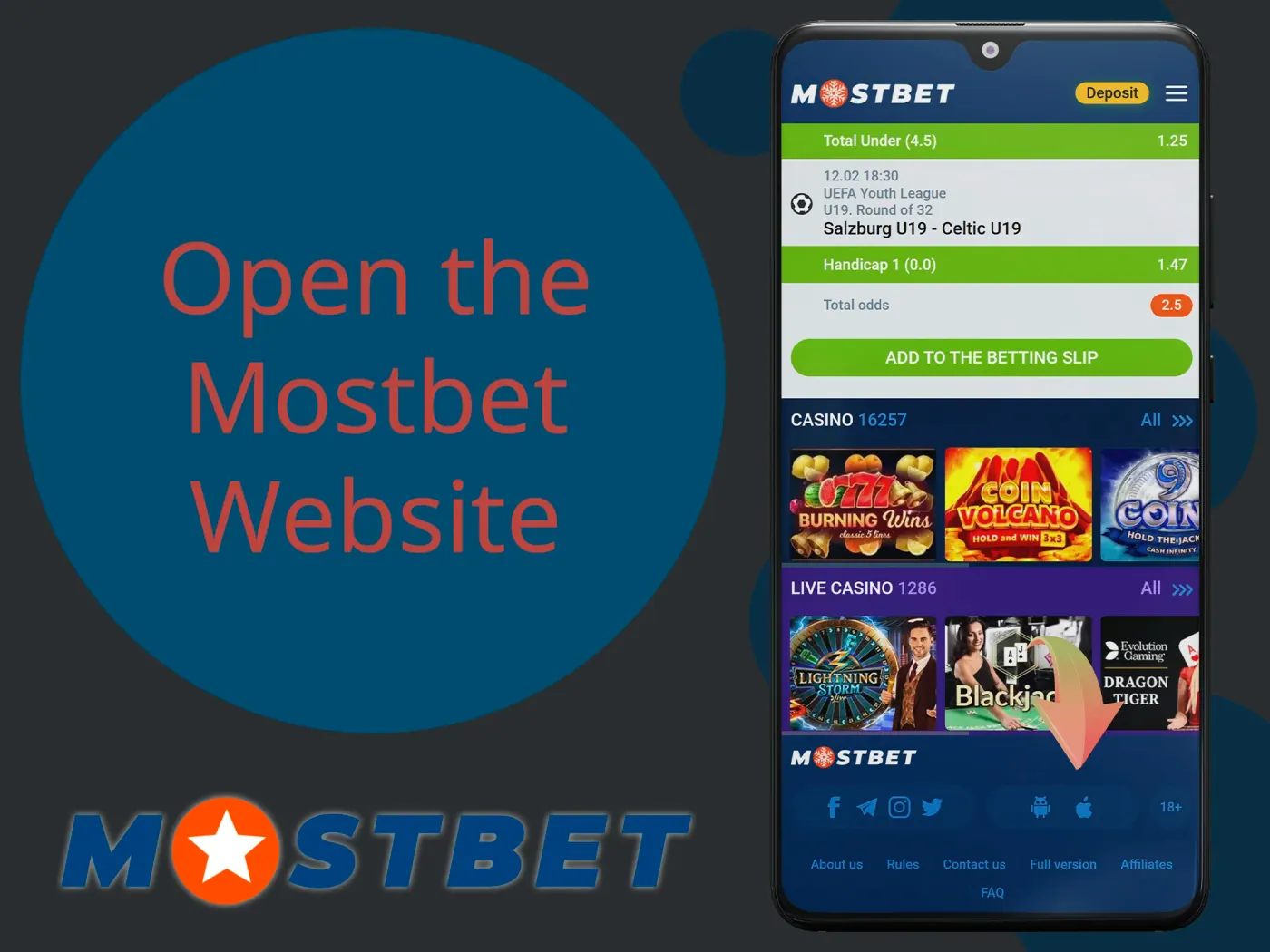 Go to the Mostbet official site and locate the app section.