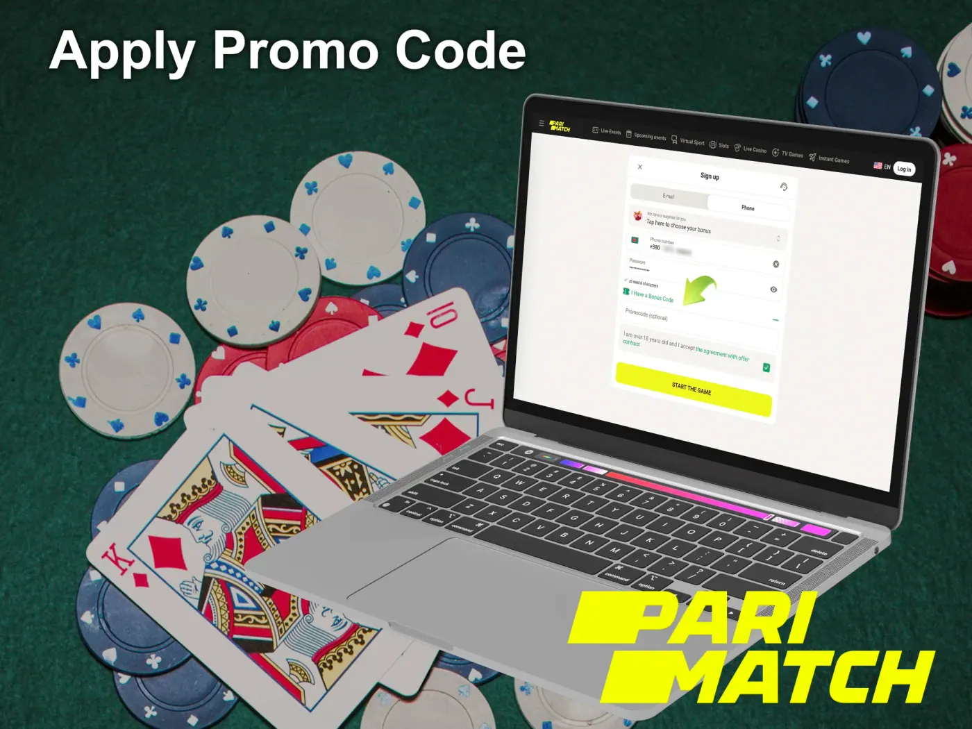 Enter a promo code for Parimatch, if you have it.