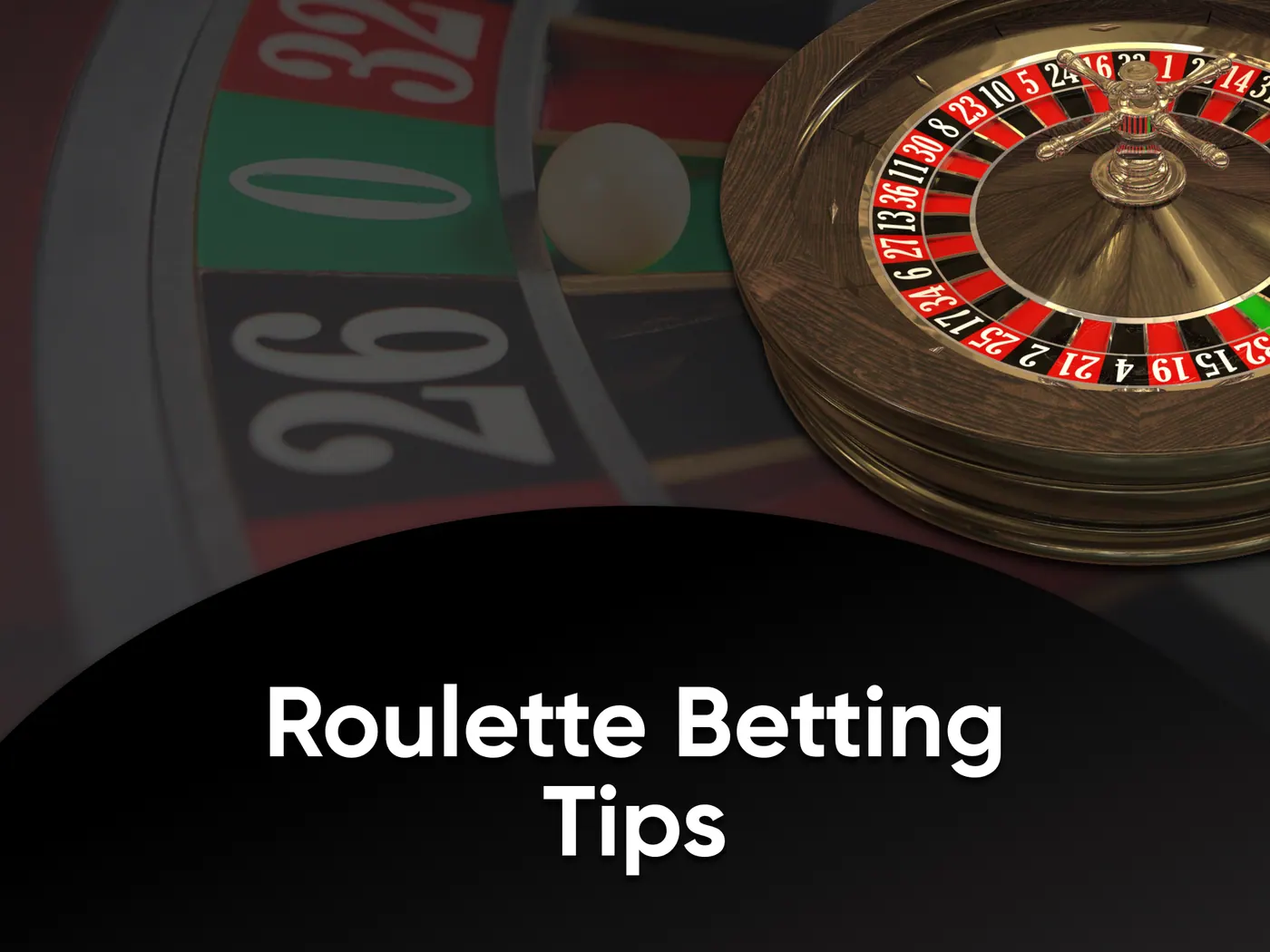 Roulette betting tips.