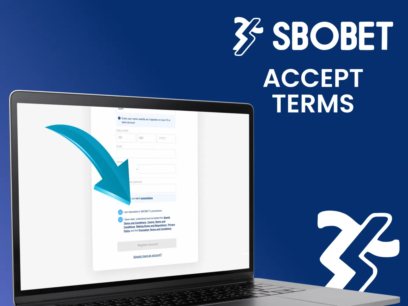 Agree to the terms on Sbobet and get ready to play.