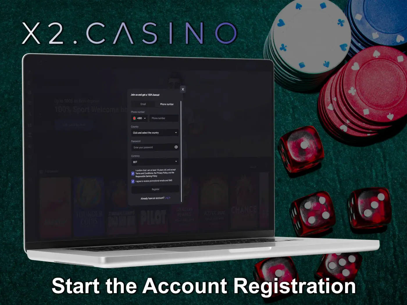 Launch the tab with a quick account registration at X2 casino.