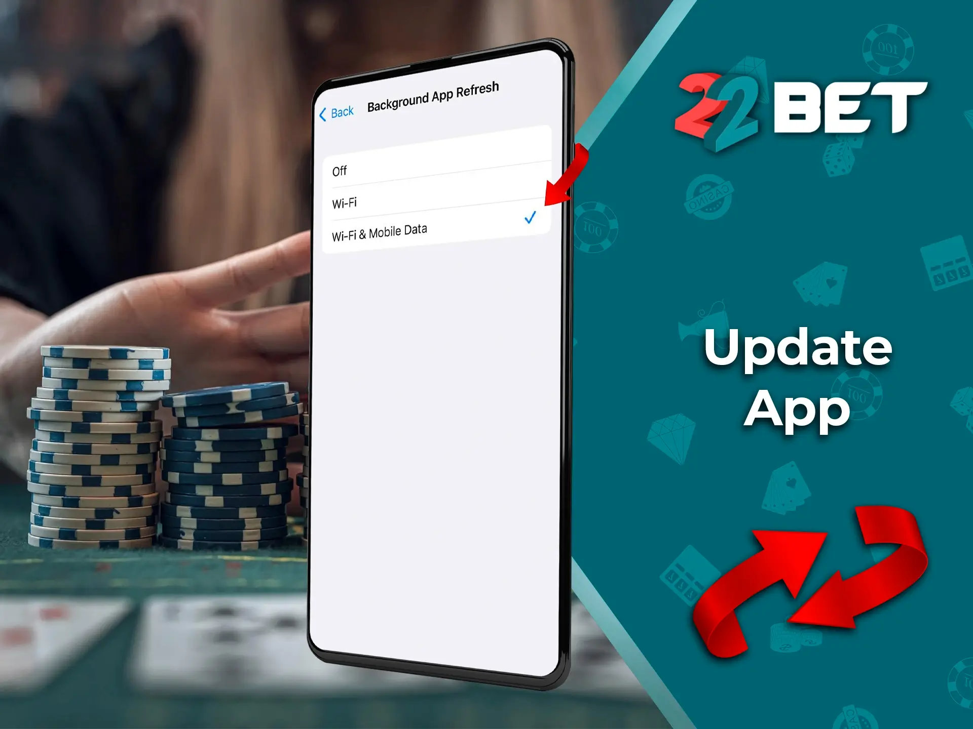 Update your 22Bet app to keep up to date with the latest casino news and promotions.
