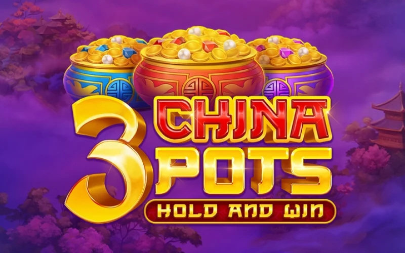 Try the 3 China Pots Hold and Win game on the Batery platform.