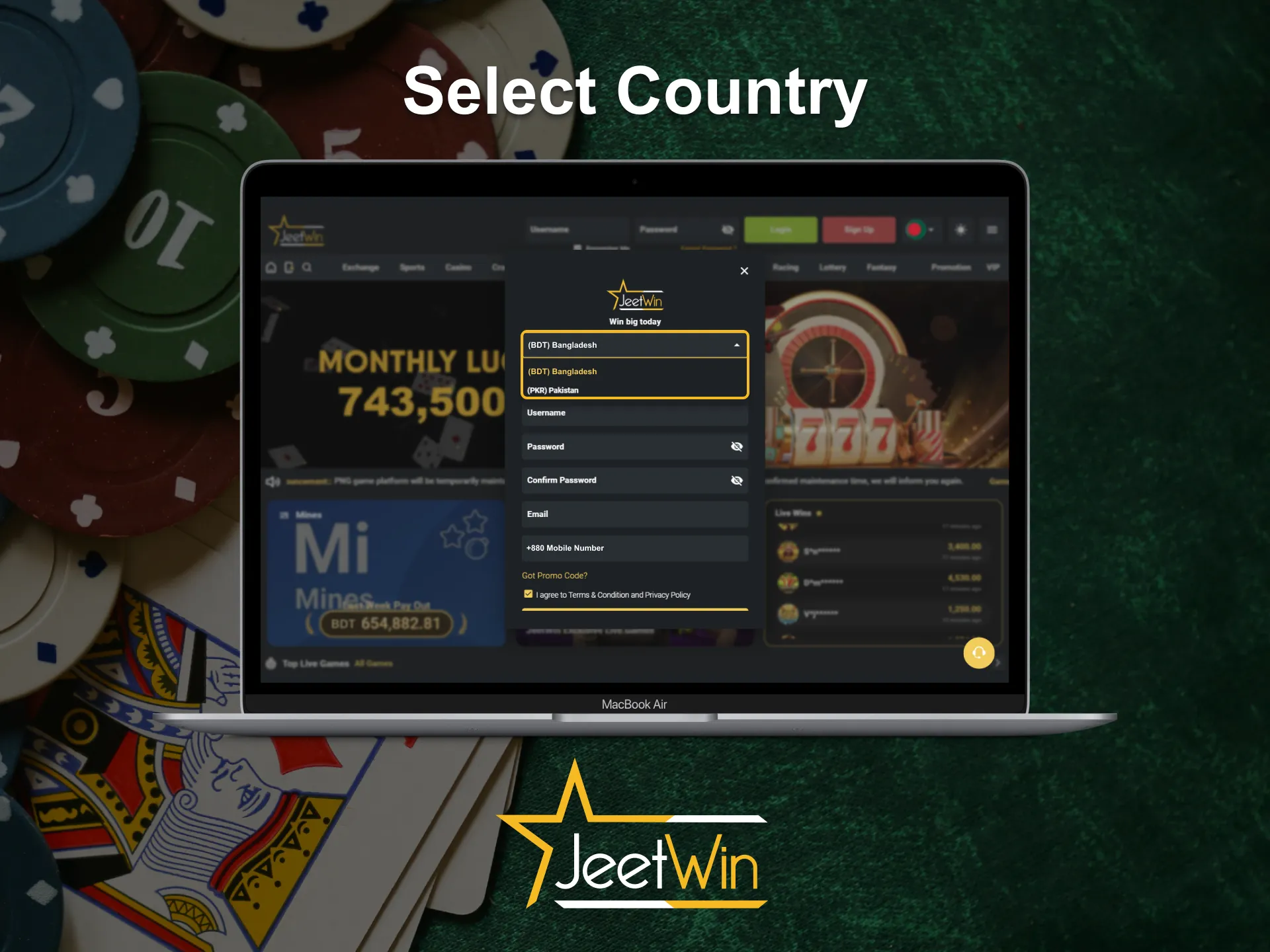 Choose a country when you sign up on the Jeetwin site.