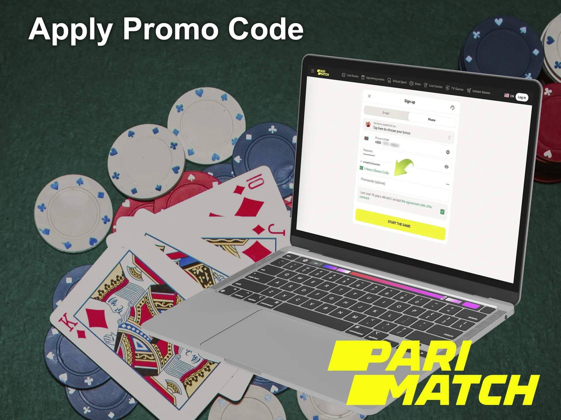 Enter a promo code for Parimatch, if you have it.