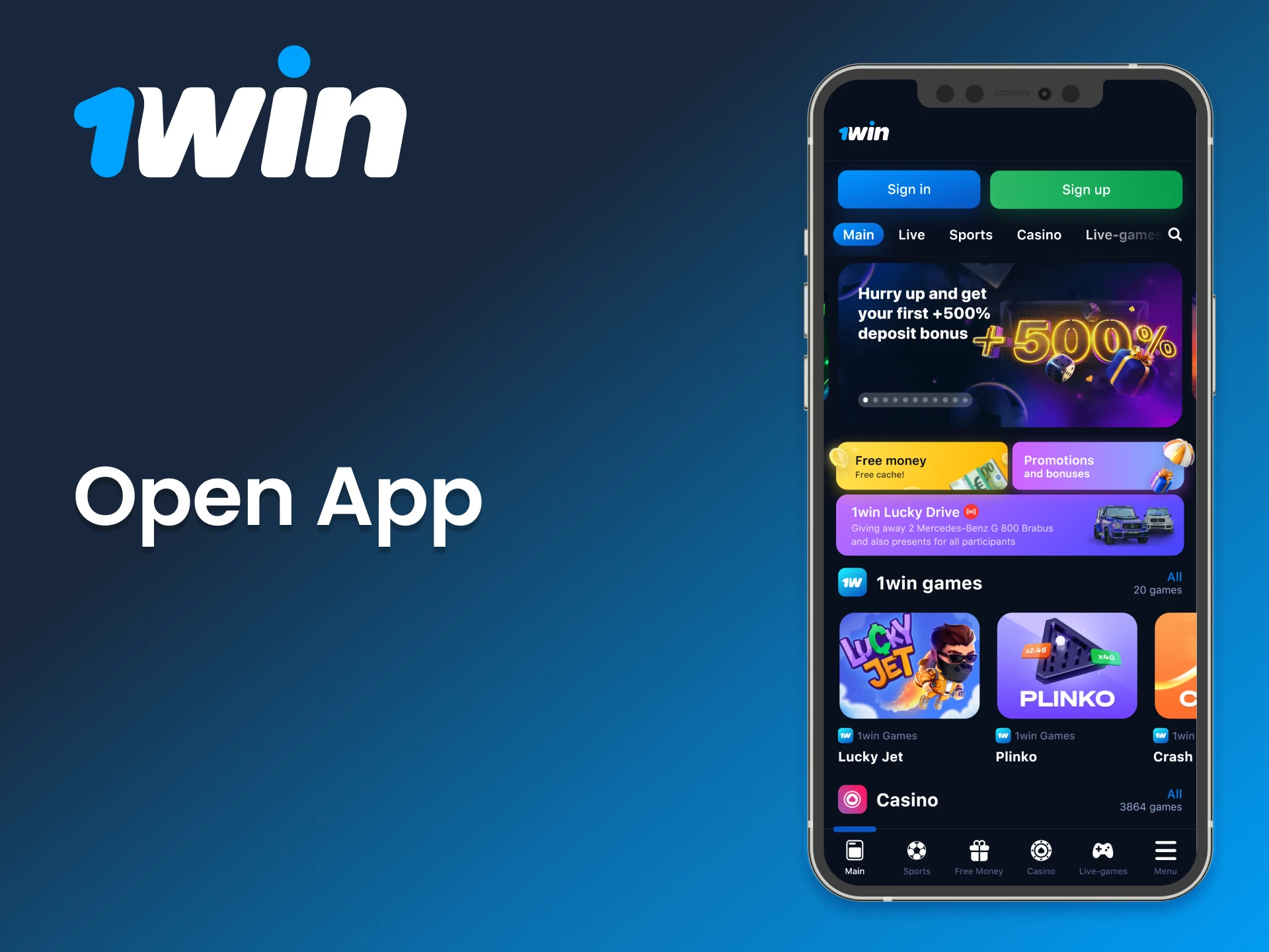 Launch the 1Win app to begin playing.