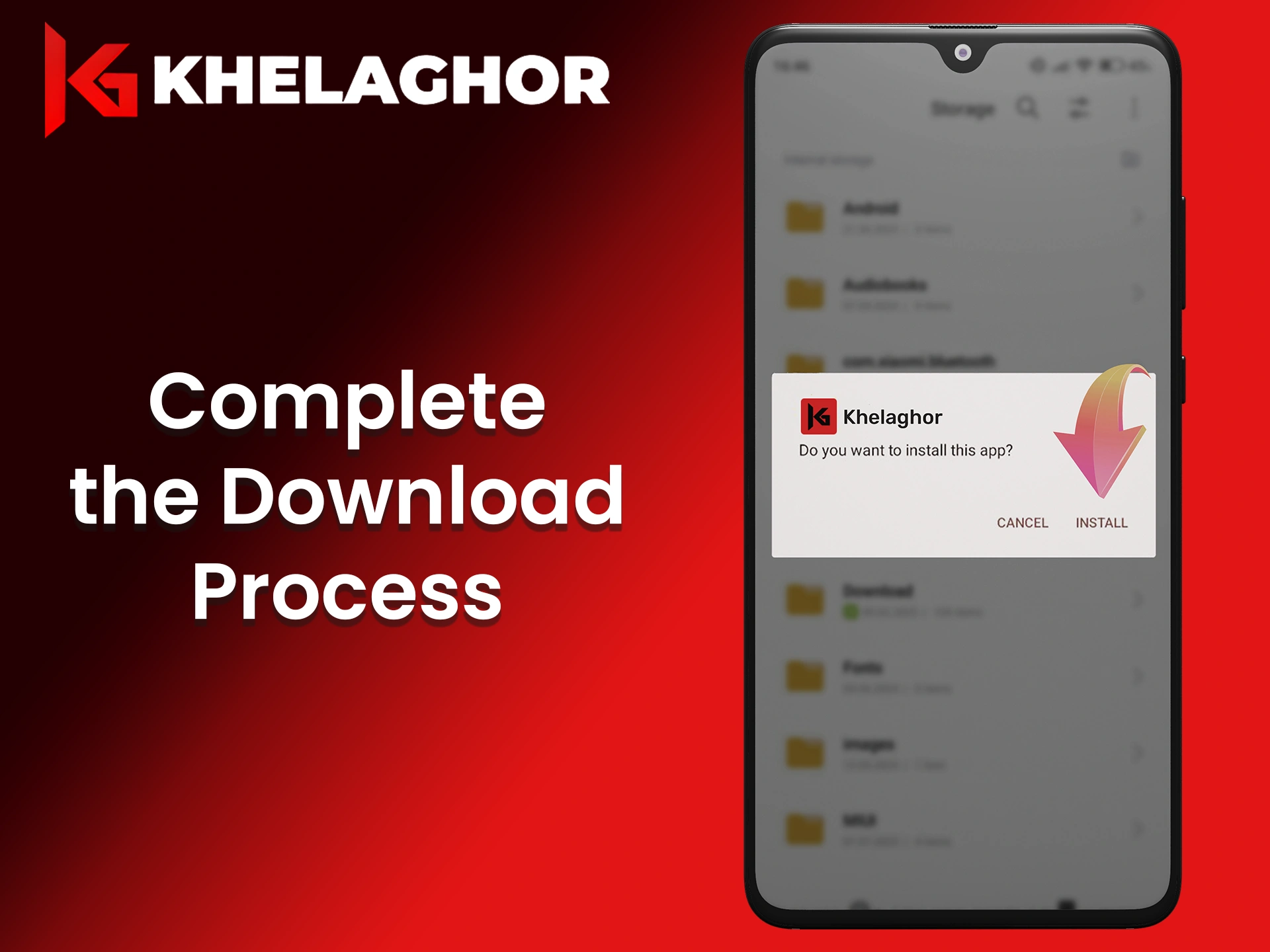 Tap the APK file to start installing Khelaghor app.