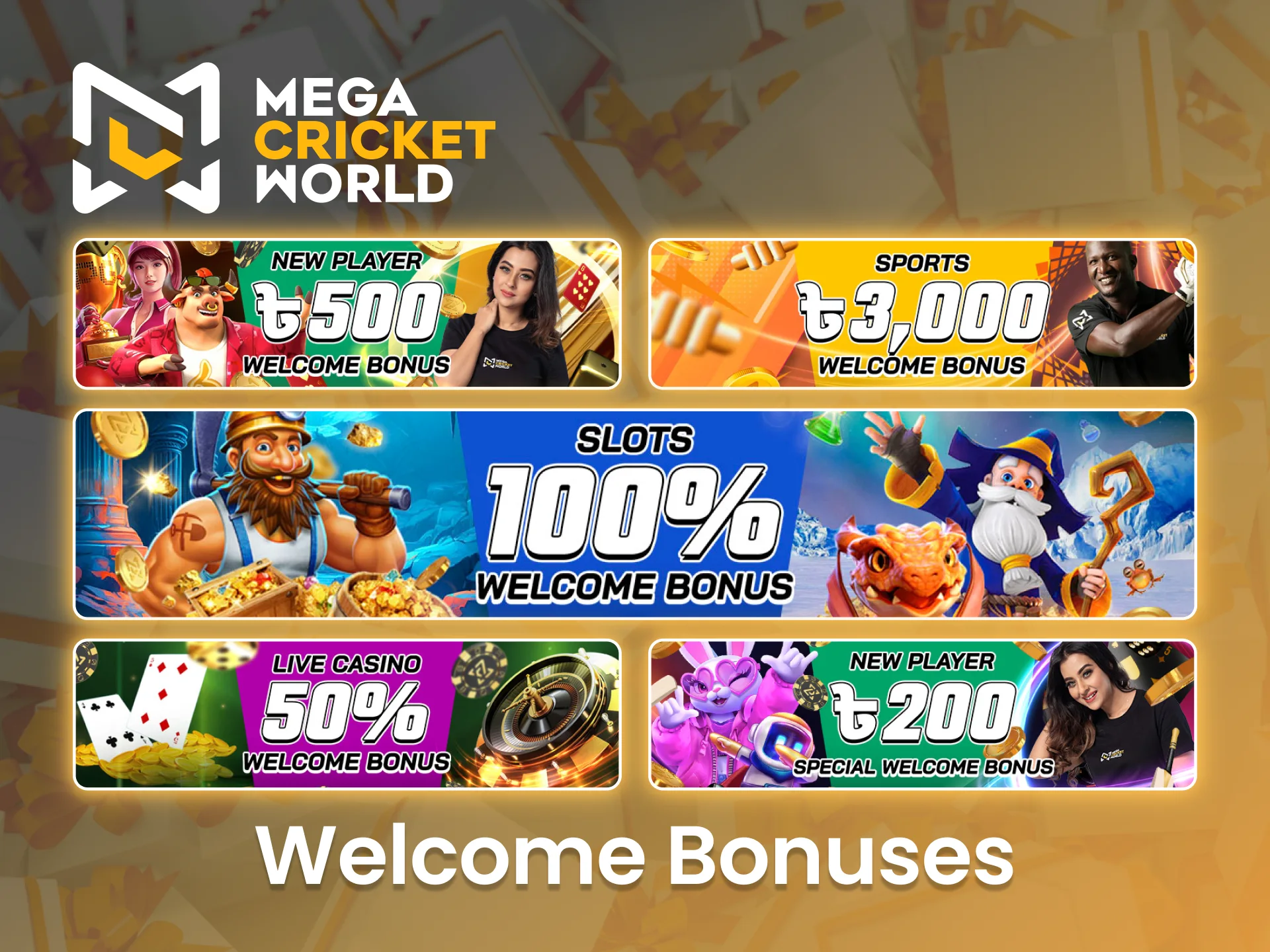 Get welcome bonuses with your initial deposit in the Mega Cricket World app.
