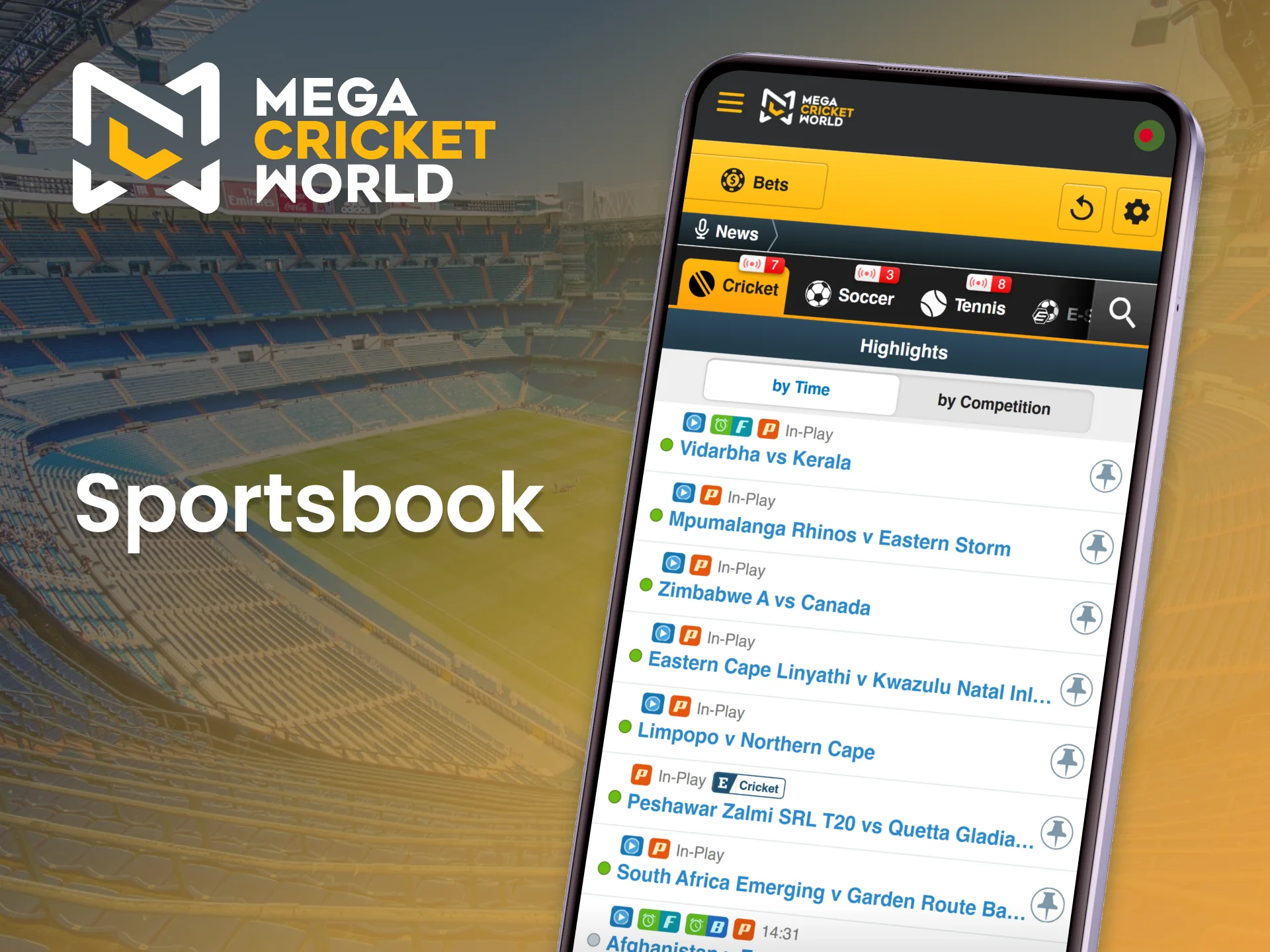 Bet on over 30 sports disciplines with the Mega Cricket World app.