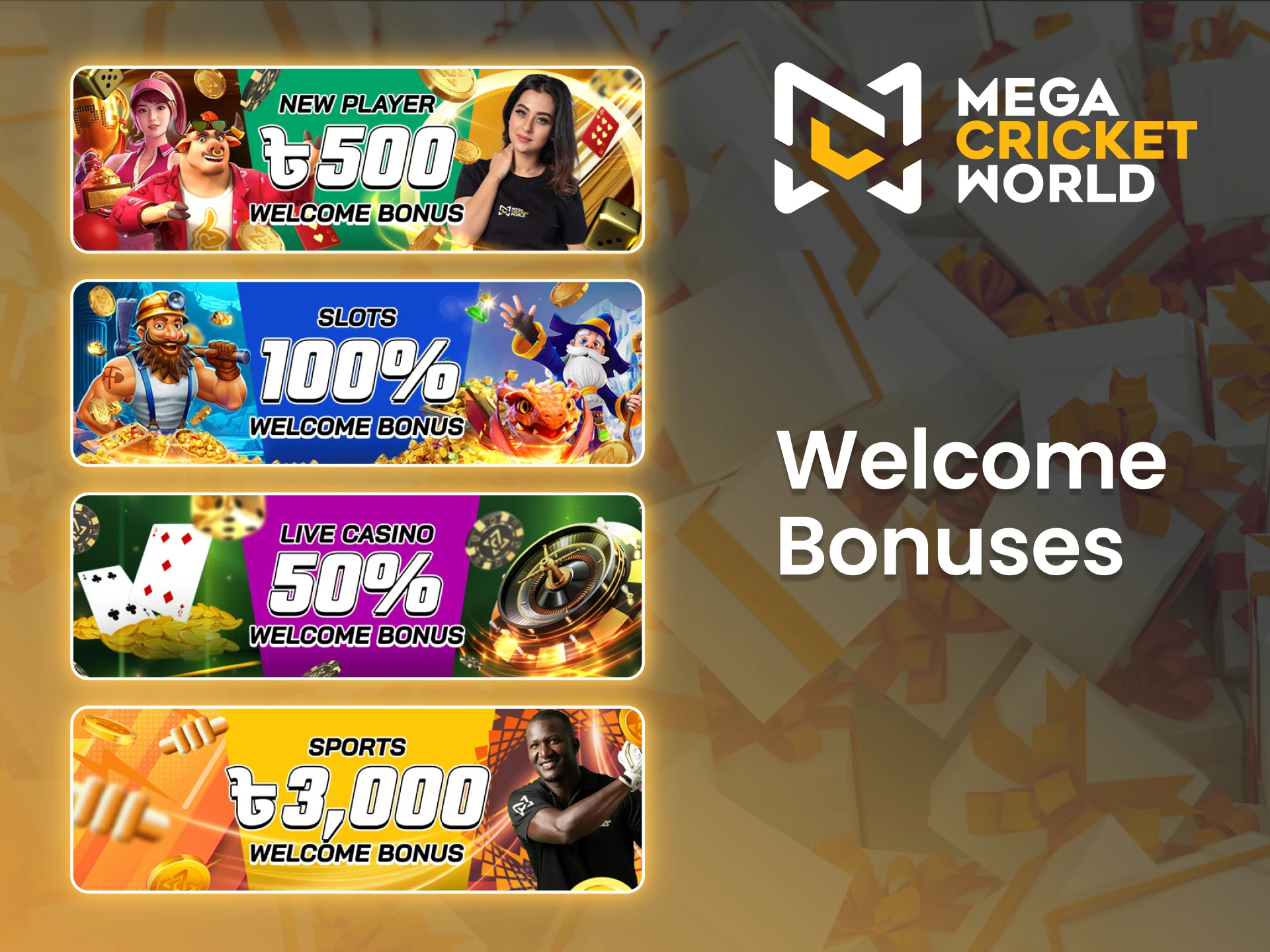 Mega Cricket World offers attractive welcome bonuses for newcomers.