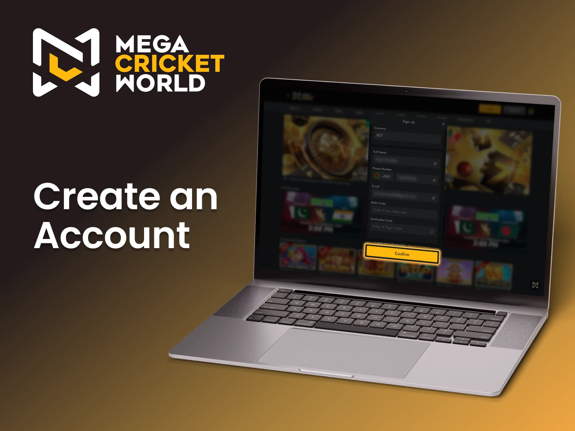 Complete your Mega Cricket world registration.