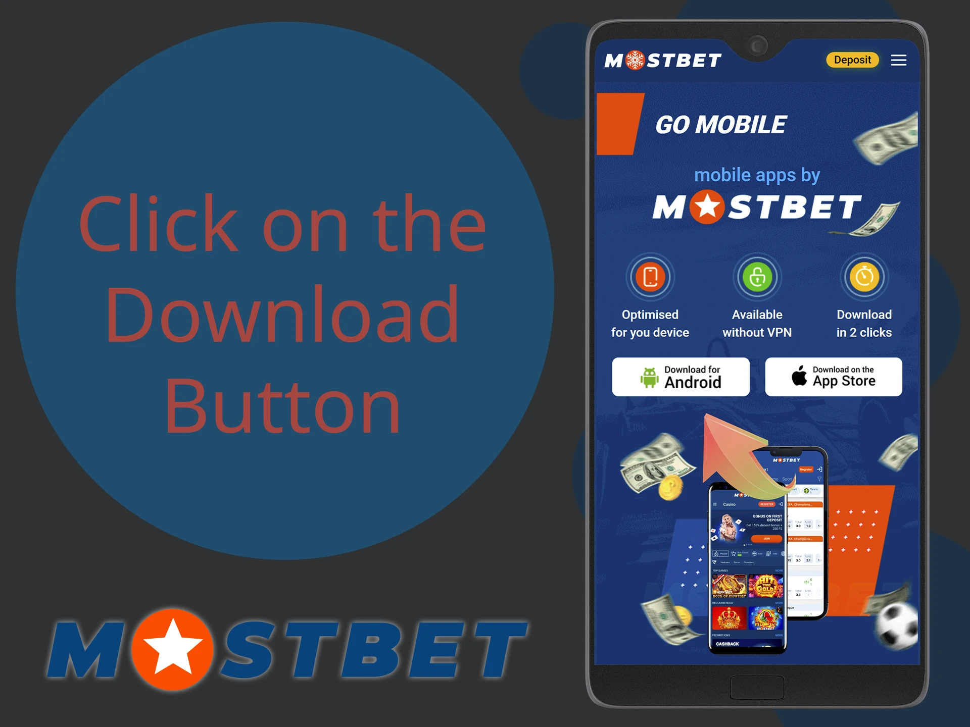 To start downloading Mostbet app, click on the button.