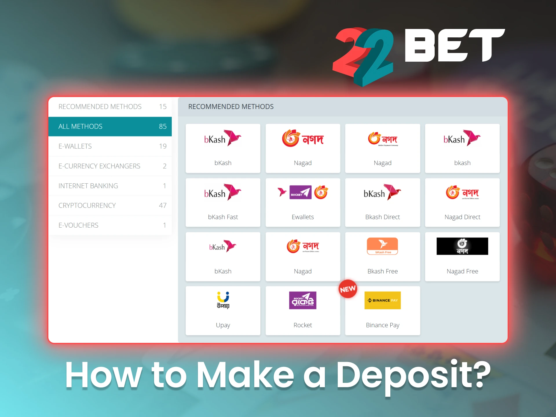 Add funds to your 22Bet account and start your journey towards casino winnings.