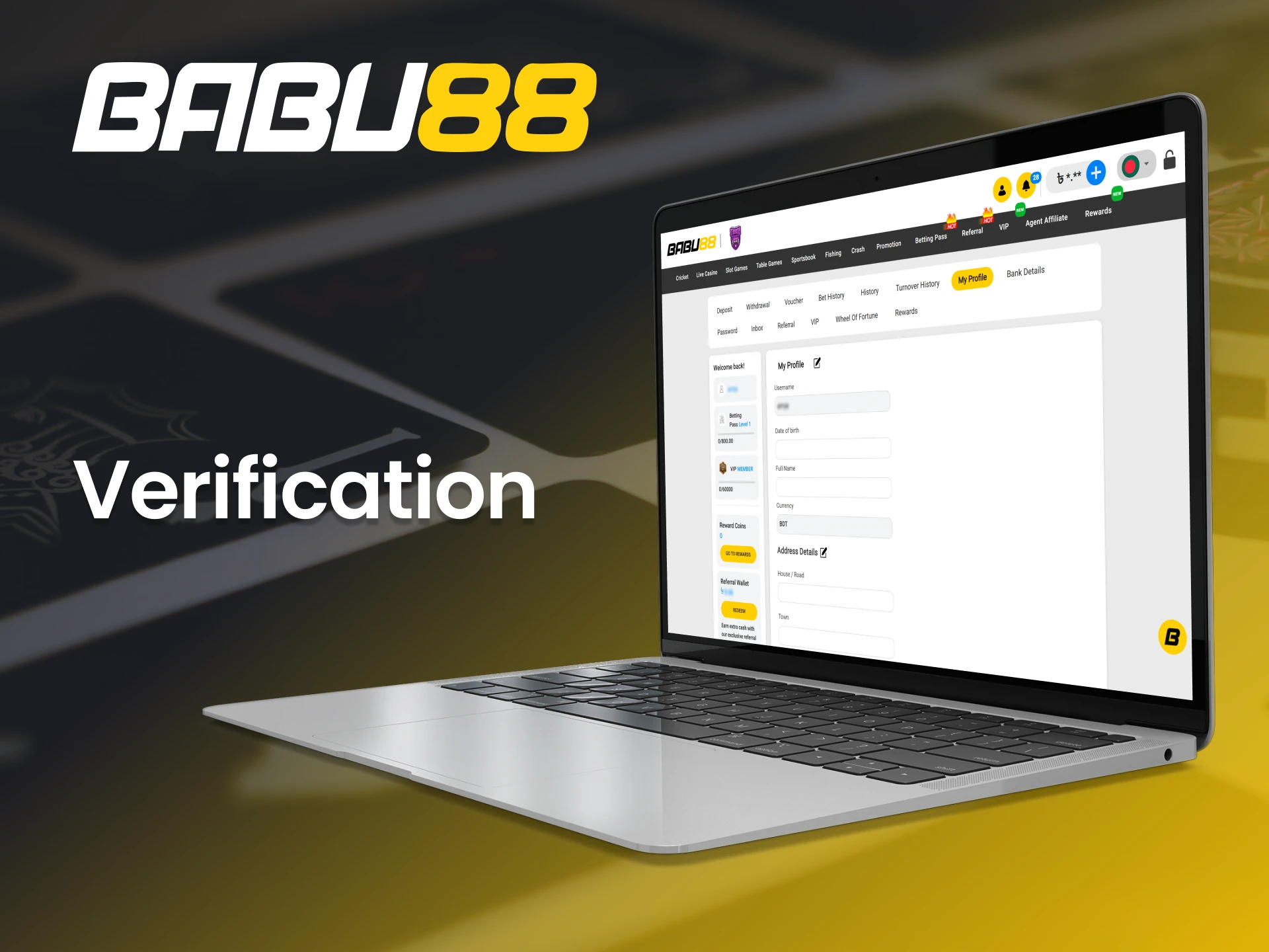 Make sure to verify your Babu88 account to enhance your security.