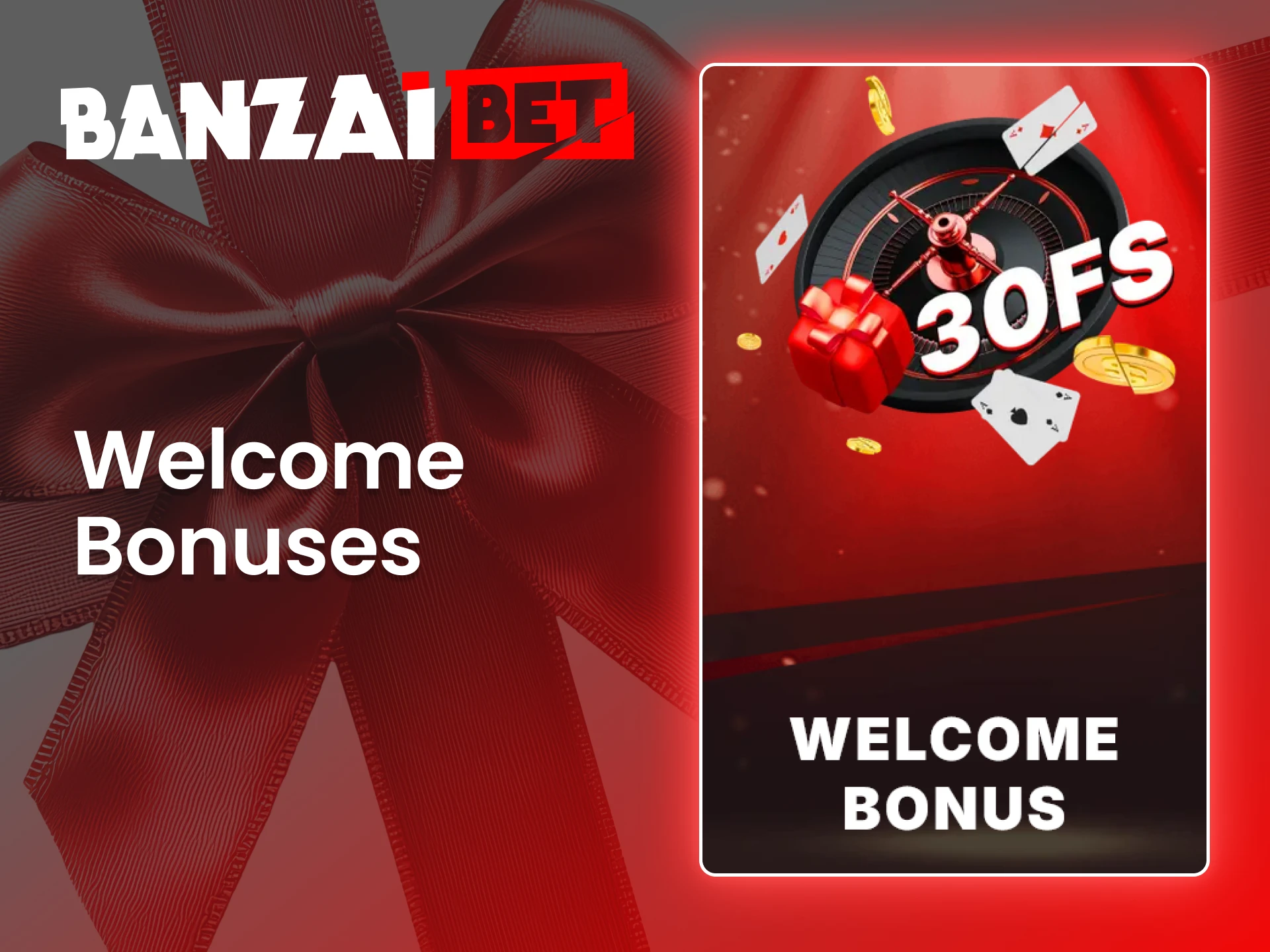 Join BanzaiBet and receive exclusive welcome bonuses for your first deposit.