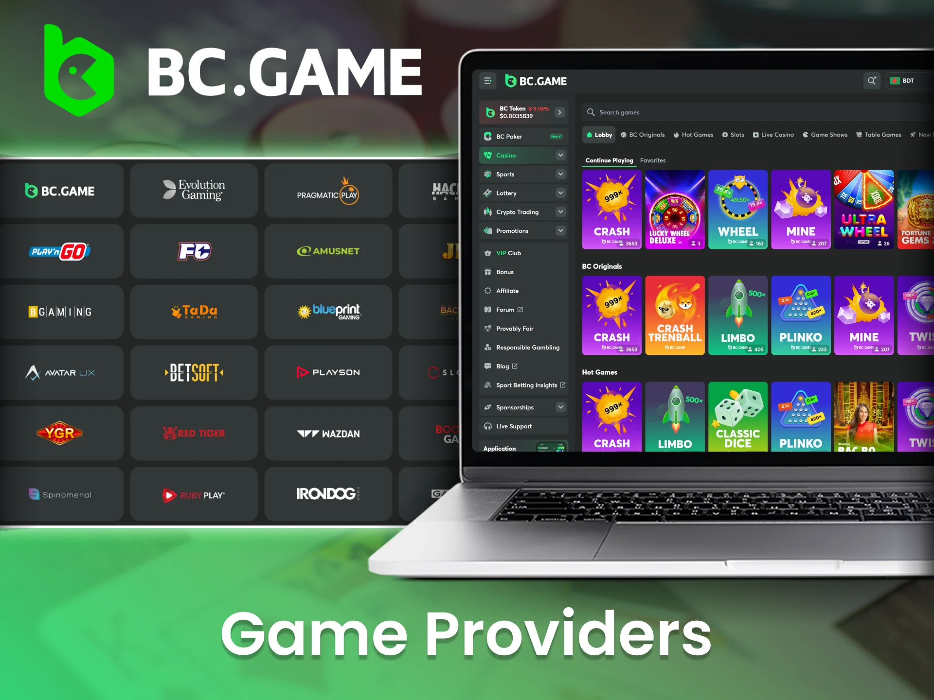 BC Game collaborates with top-tier game providers for a superior gambling experience for all players.