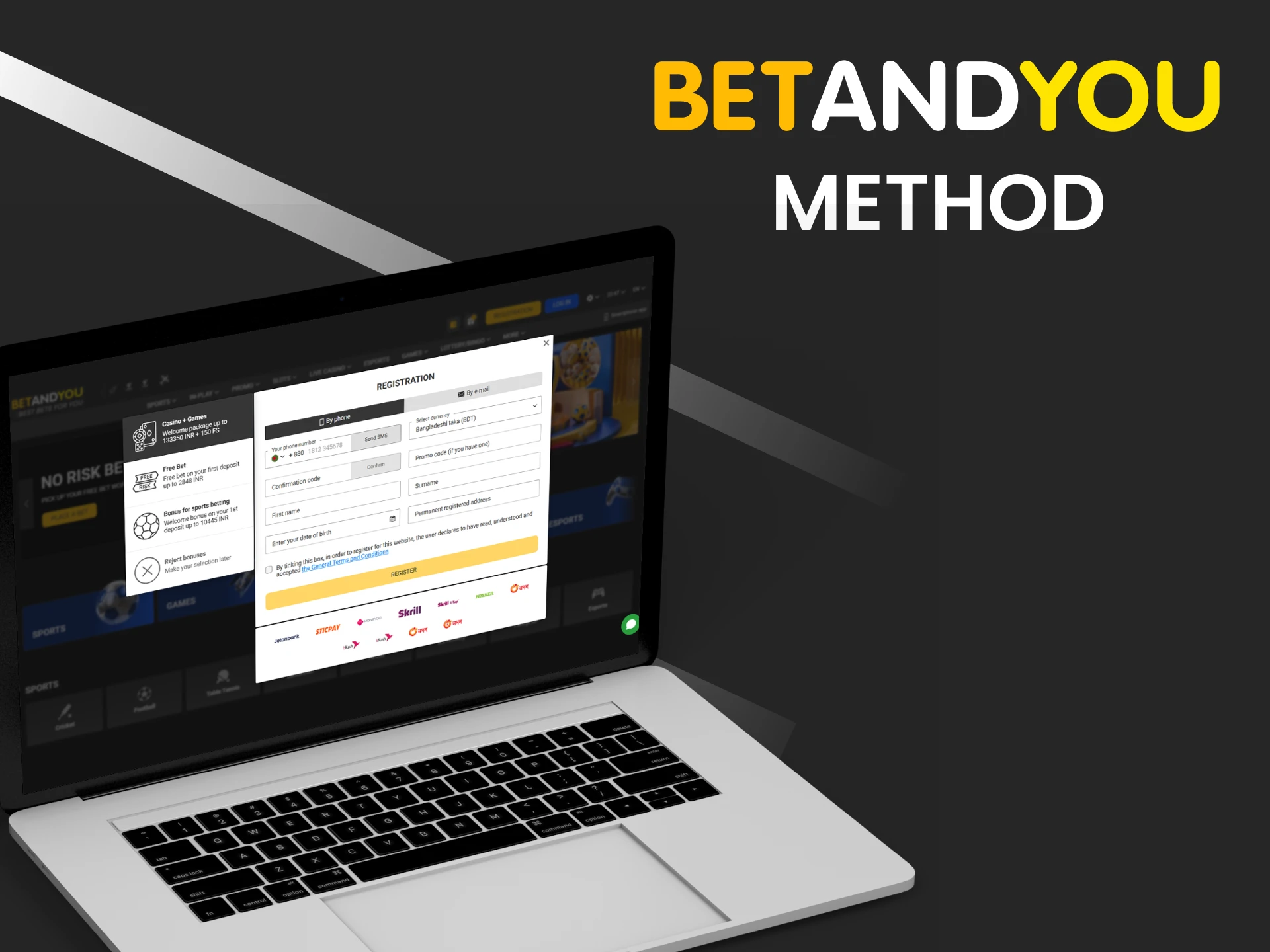 Choose your preferred registration method Betandyou and begin your journey.