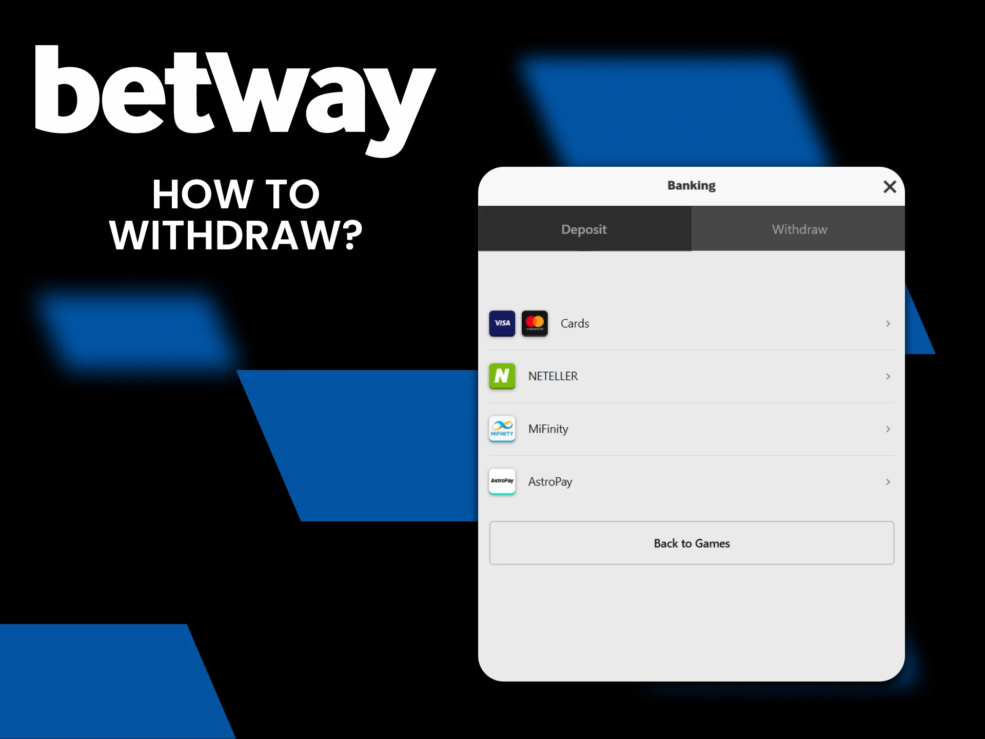 Find out how to withdraw your winnings at Betway casino.