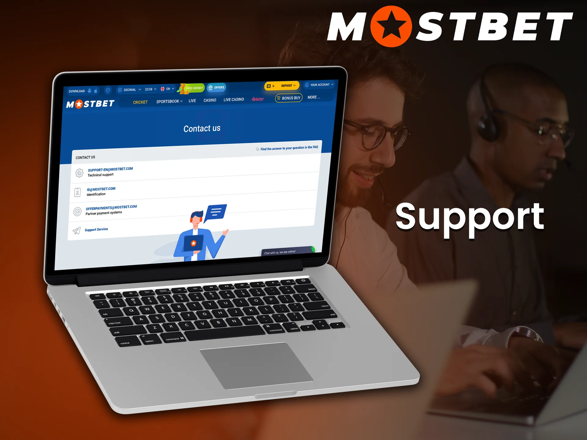 Mostbet casino support is always ready to assist you.