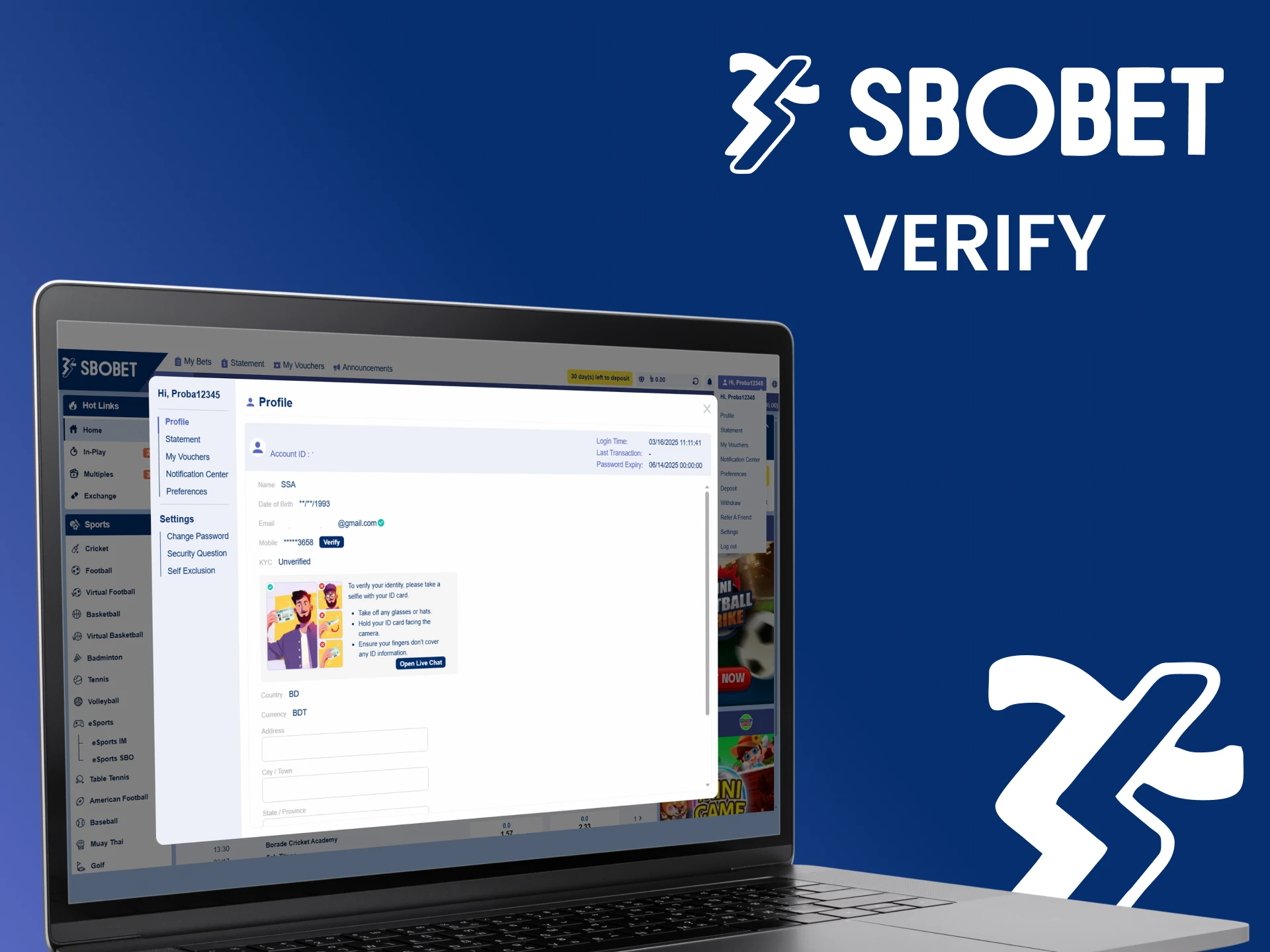 Verify your account on Sbobet and start winning.
