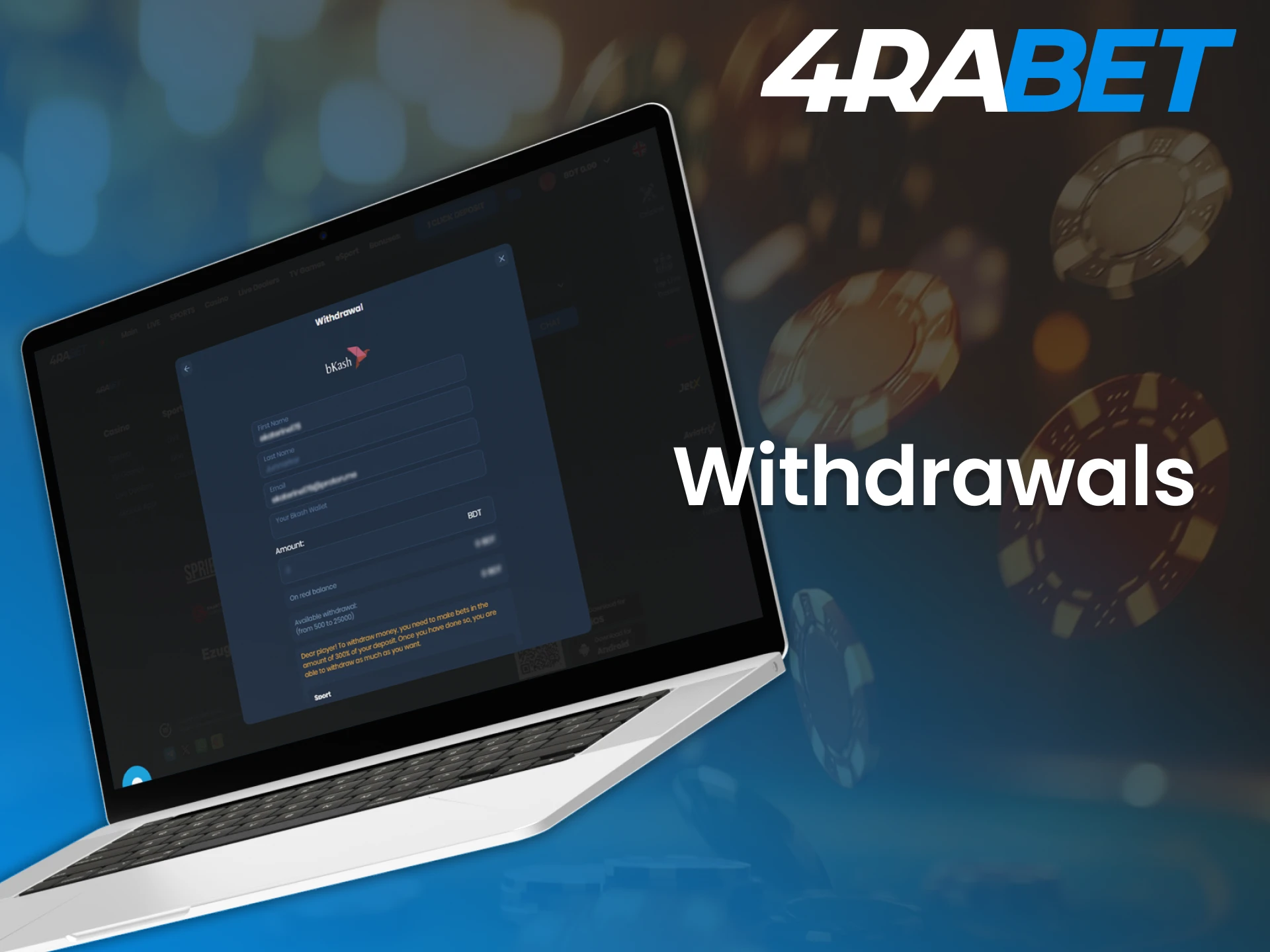 Withdraw funds fast and securely using the convenient withdrawal methods at 4Rabet.