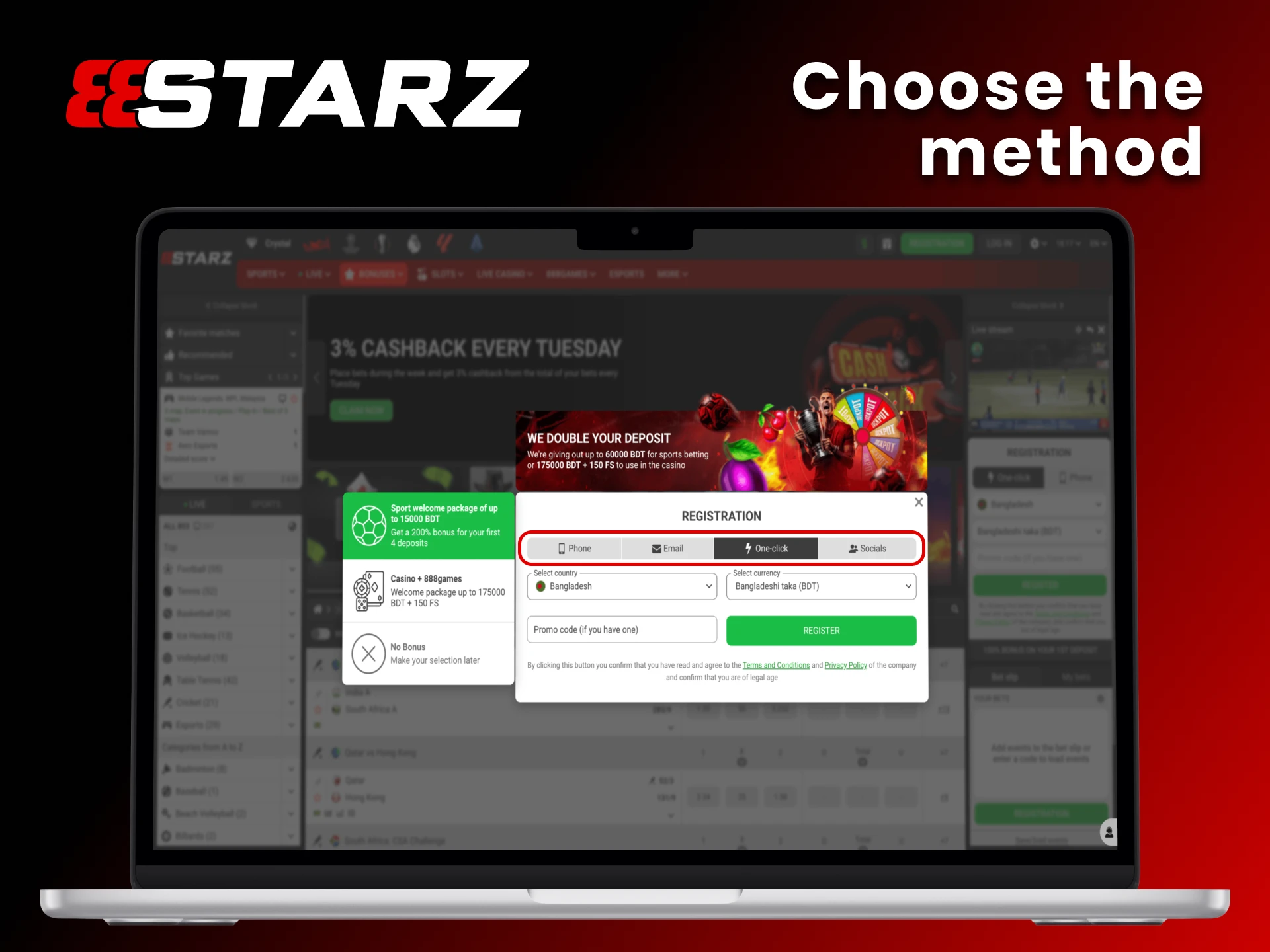 Choose one of the available registration methods at 888Starz.