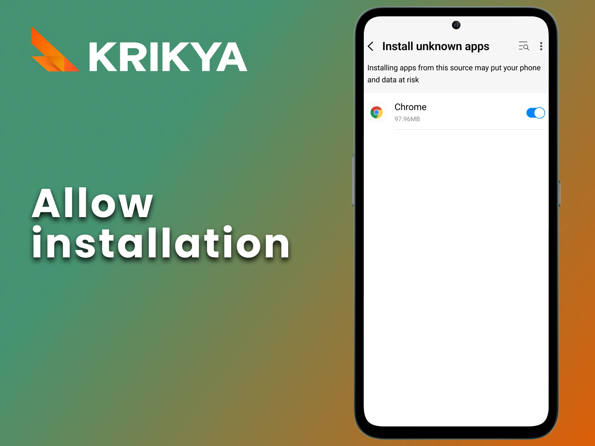 Allow installation from unknown sources on your device.